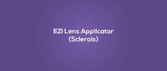 EZI Lens Applicator (Sclerals)