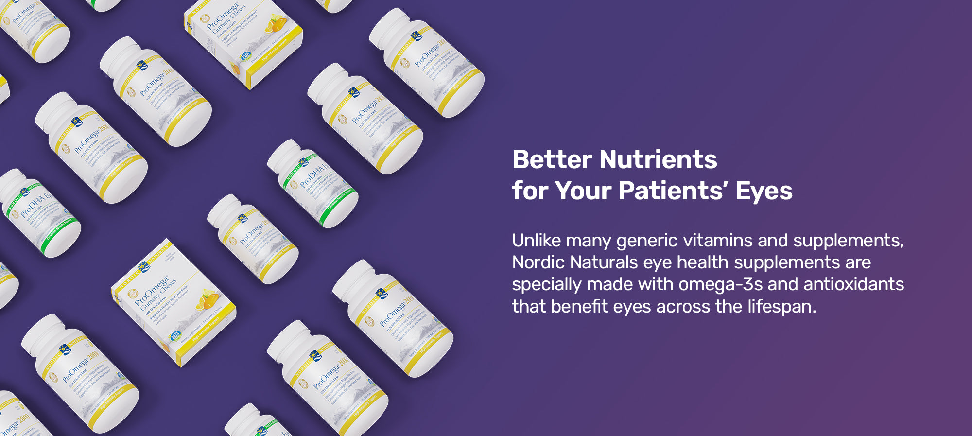 Bottles and boxes of Nordic Naturals eye health supplements are displayed on a purple background. Text reads: Better Nutrients for Your Patients Eyes, highlighting omega-3s and antioxidants benefits for eye health.