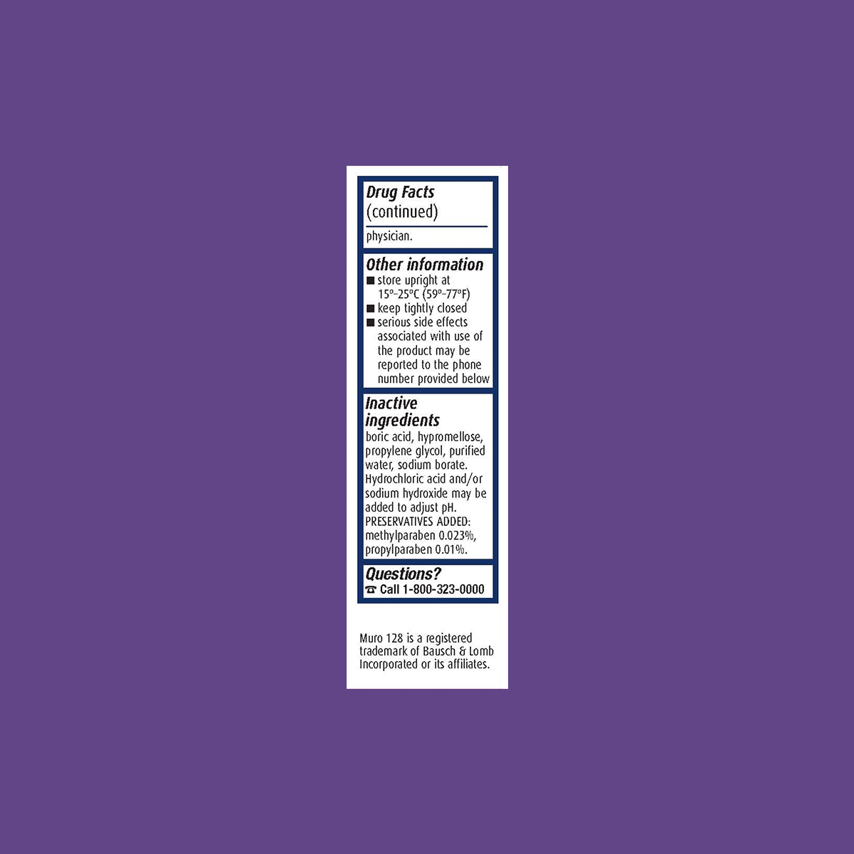 Image of Muro 128 Eye Drops label on a purple background, highlighting its use for corneal edema. Ingredients include hypertonic saline, propylene glycol, and sorbic acid. Storage info and contact number provided for inquiries. Brand: Bausch + Lomb, 5% Solution, 0.5 Fl Oz.