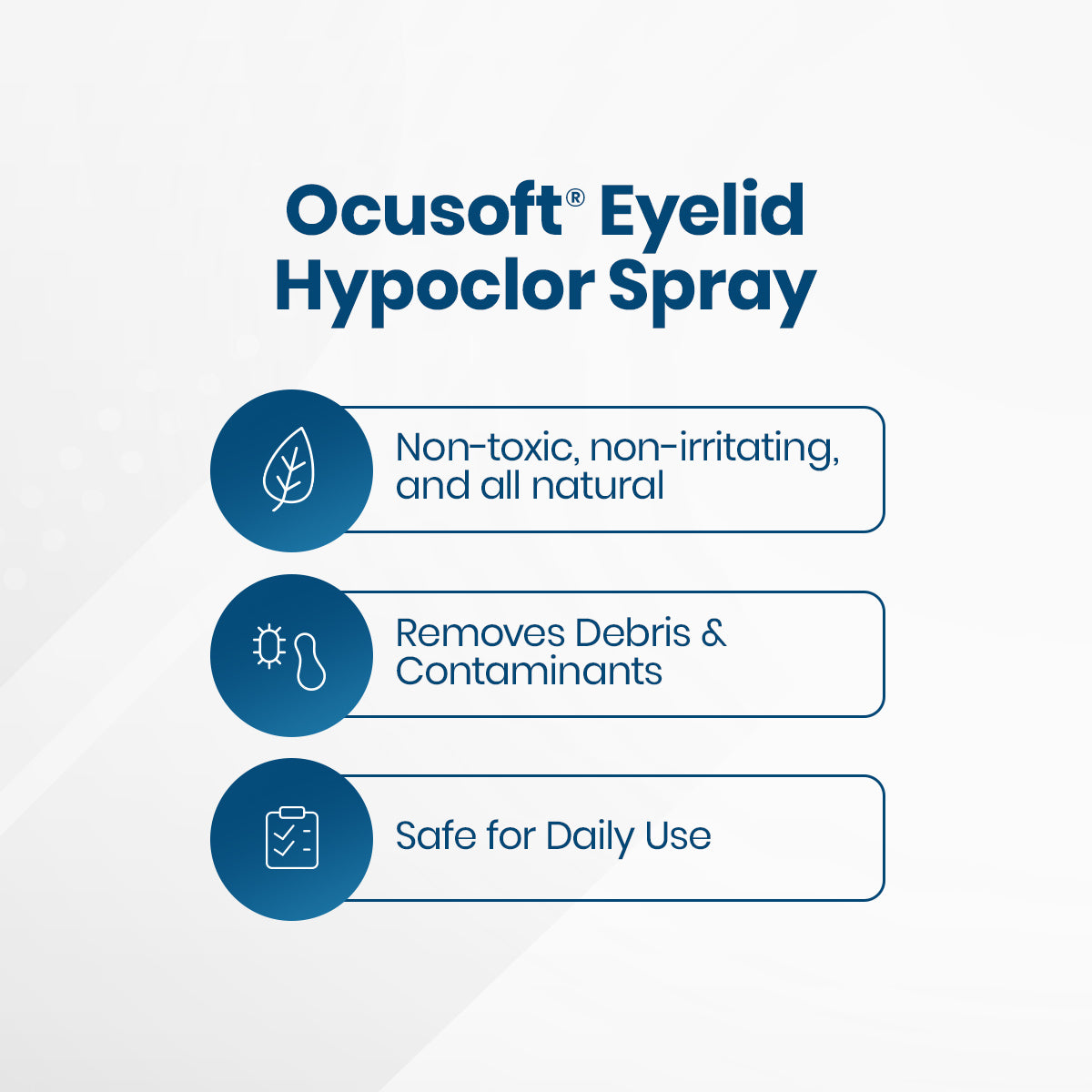 The image text reads OCuSOFT HypoChlor Spray Eyelid & Eyelash Cleaner. Features include Non-toxic, non-irritating, natural hypochlorous acid, Removes Debris & Contaminants, and Safe for Daily Use. Enhance eye hygiene with this effective cleaner. Background color: light gray.