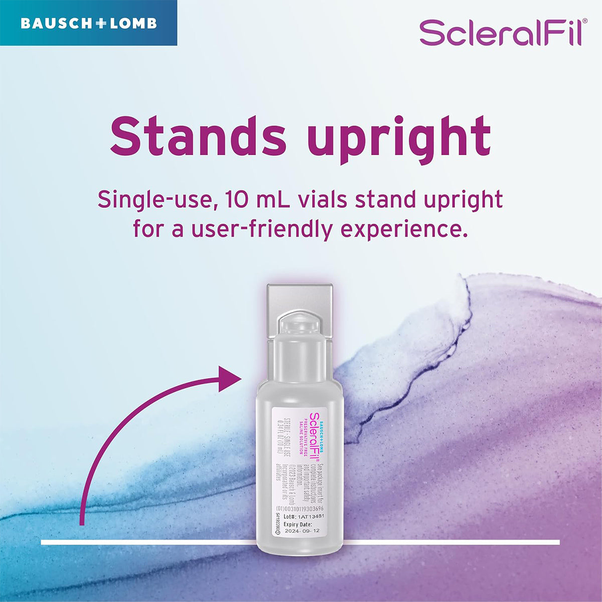 The ad for Bausch + Lombs ScleralFil showcases a single-use 0.34 fl oz vial standing upright amidst a purple and blue abstract design, accompanied by the text: Stands upright for a user-friendly experience with preservative-free saline.