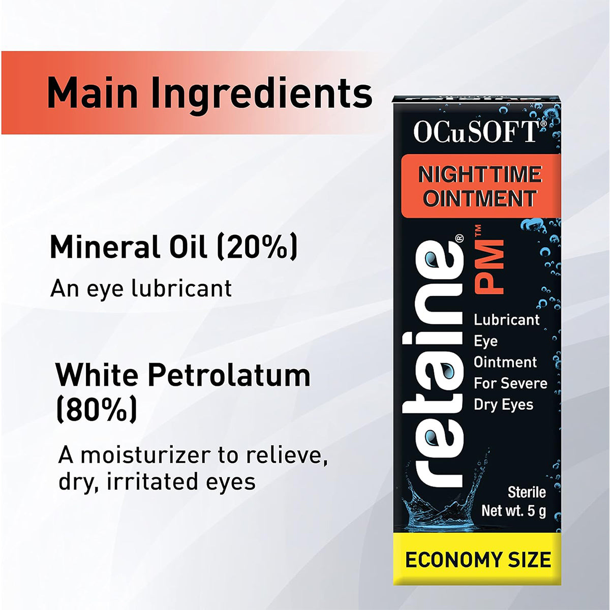 Product box image for Ocusoft Retaine PM Nighttime Ointment Economy Size 5g by OCuSOFT. The dark box with white text displays water droplet graphics and key ingredients: Mineral Oil (20%) and White Petrolatum (80%). This preservative-free ointment provides dry eye relief.