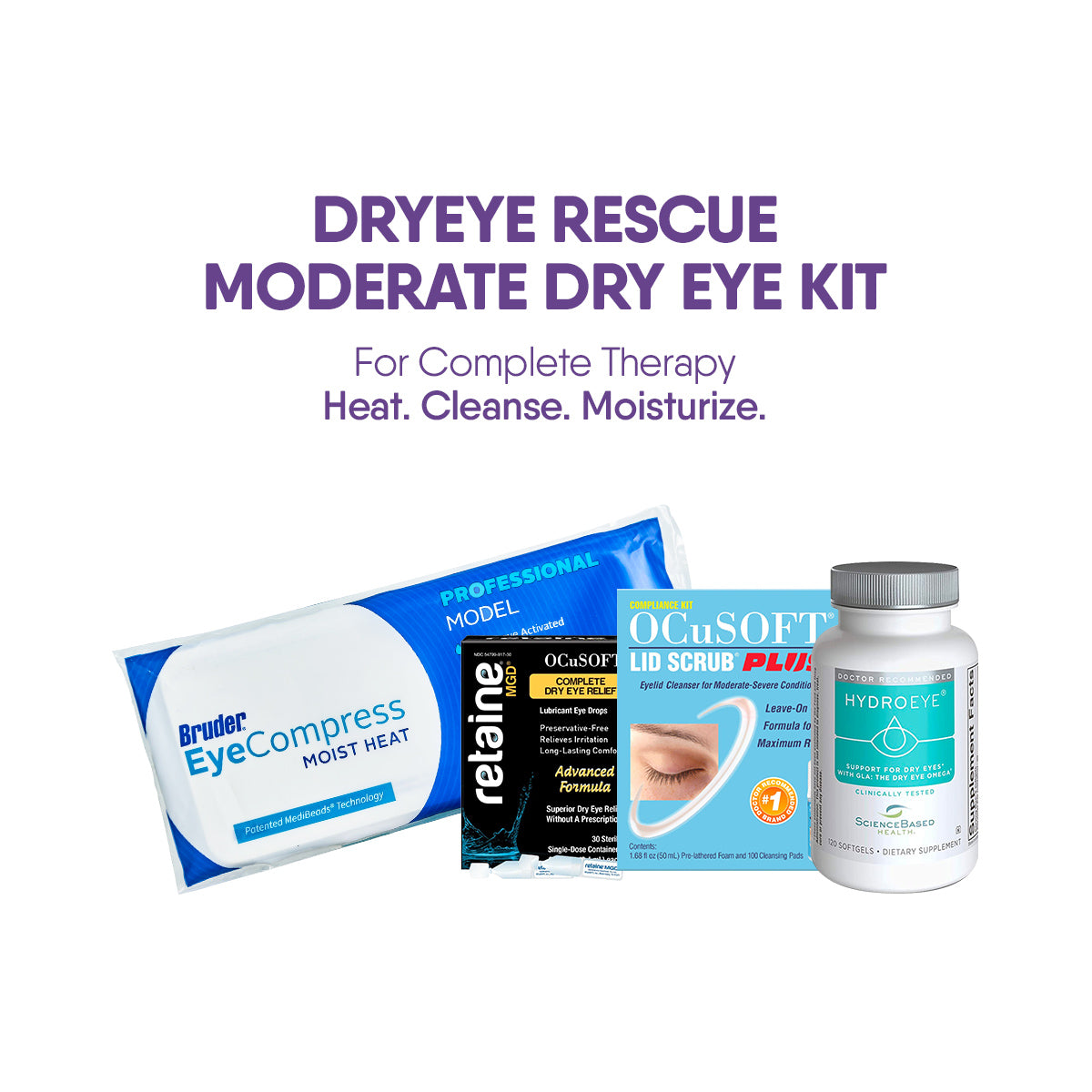 Image of the DryEye Rescue Moderate Dry Eye Bundle displaying a Bruder moist heat mask, Retaine eye drops, Ocusoft lid scrub pads, and Hydroeye supplement bottle. Text reads: Moderate Dry Eye Rescue Kit: Heat. Cleanse. Moisturize.