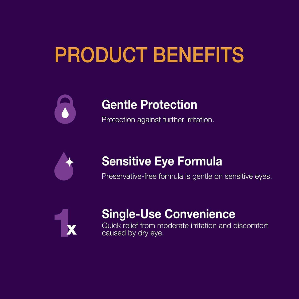 Purple and white graphic titled GenTeal Tears Lubricant Eye Drops Benefits from Alcon features three key points: Gentle Protection with a drop icon, Sensitive Eye Formula for dry eye relief, and the ease of Single-Use Convenience, symbolized by a one icon.