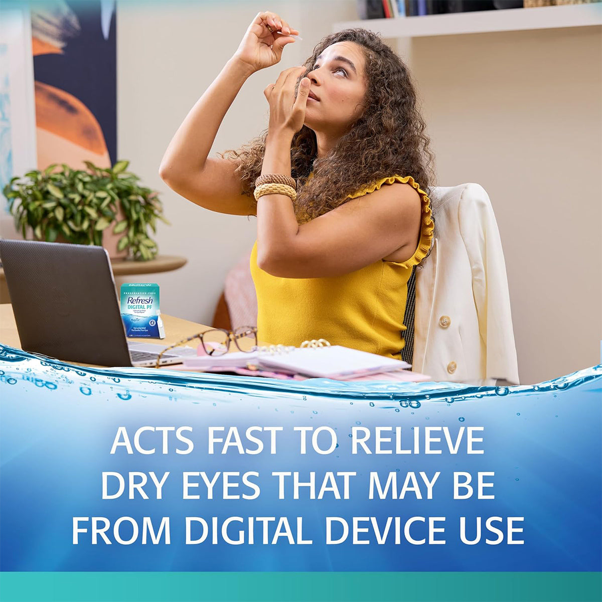 A woman in a yellow sleeveless top uses Abbvies Refresh Digital Preservative Free eye drops at a desk with papers and a plant. Text reads, Acts fast for digital eye strain relief during extended screen time.