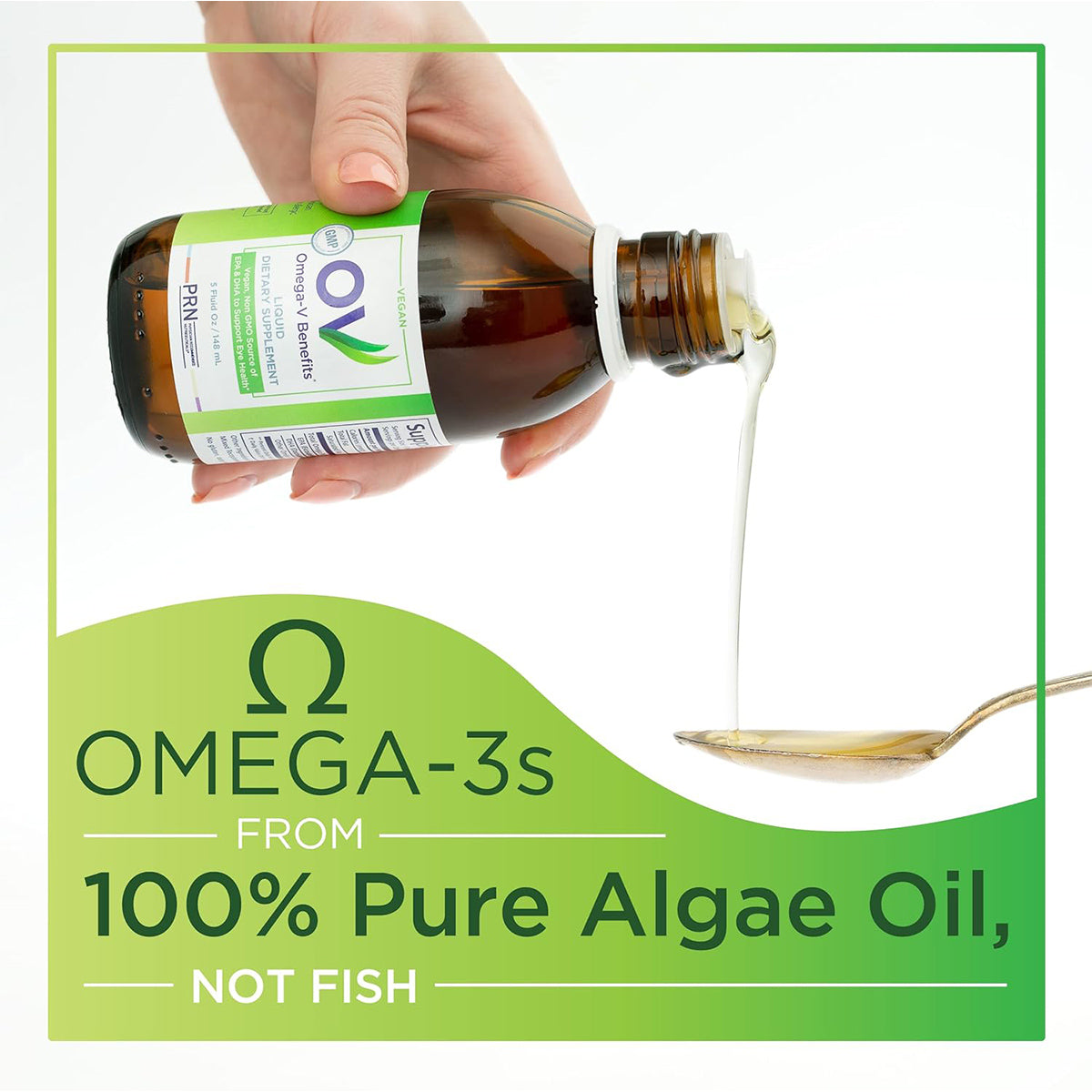 A hand pours oil from a bottle labeled PRN Omega-V Benefits Liquid (5 oz) Vegan Formula onto a spoon. Text reads Omega-3s for Eye Health from 100% Pure Algae Oil, Not Fish, set against a green and white background design, by PRN - Physician Recommended Nutriceuticals.