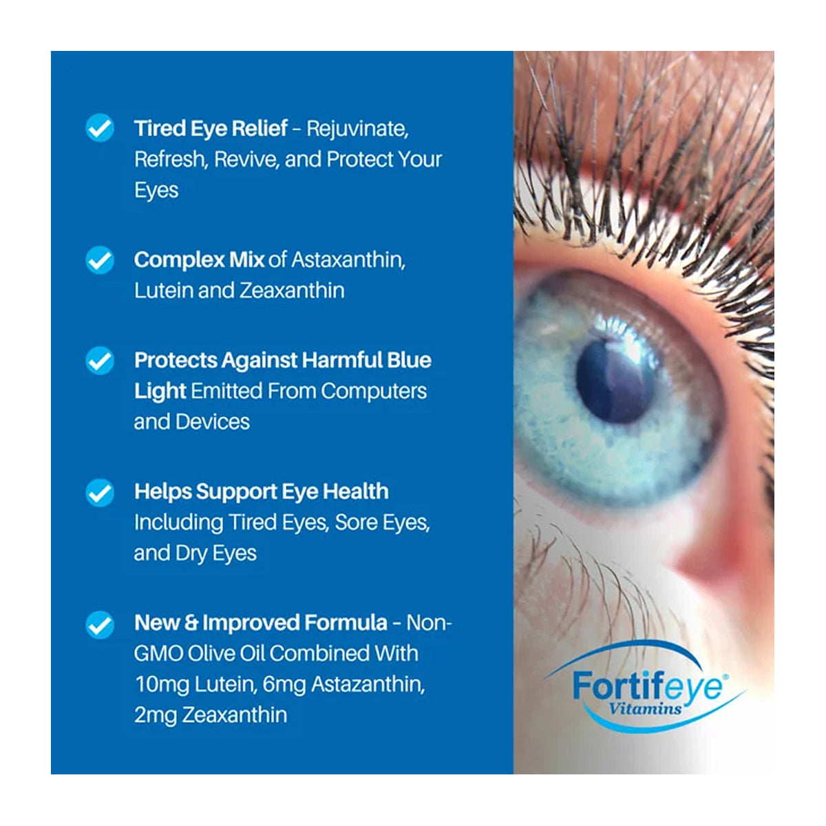 A close-up of an eye is accompanied by text showcasing Fortifeye Focuss benefits: relief for tired eyes, a blend of antioxidants and carotenoids, improved blue light protection, and enhanced overall eye health with a new formula enriched with olive oil and essential nutrients.