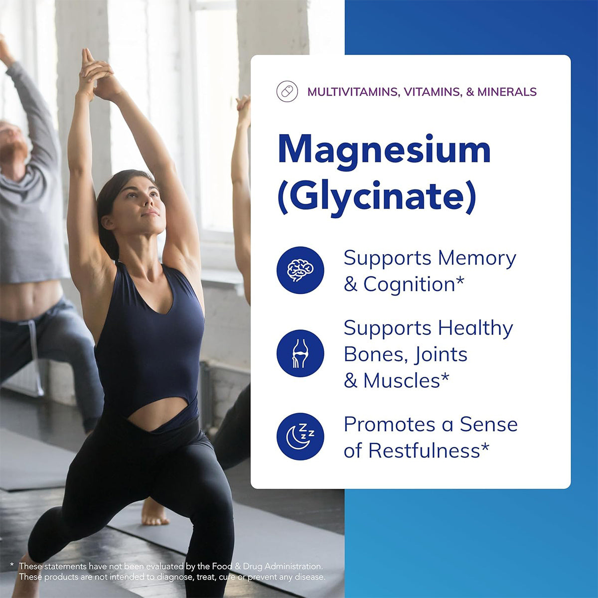 Practicing yoga in a studio, a person benefits from Pure Encapsulations Magnesium (Glycinate) which supports memory, cognition, eye health, healthy bones, joints, muscles and promotes restfulness.