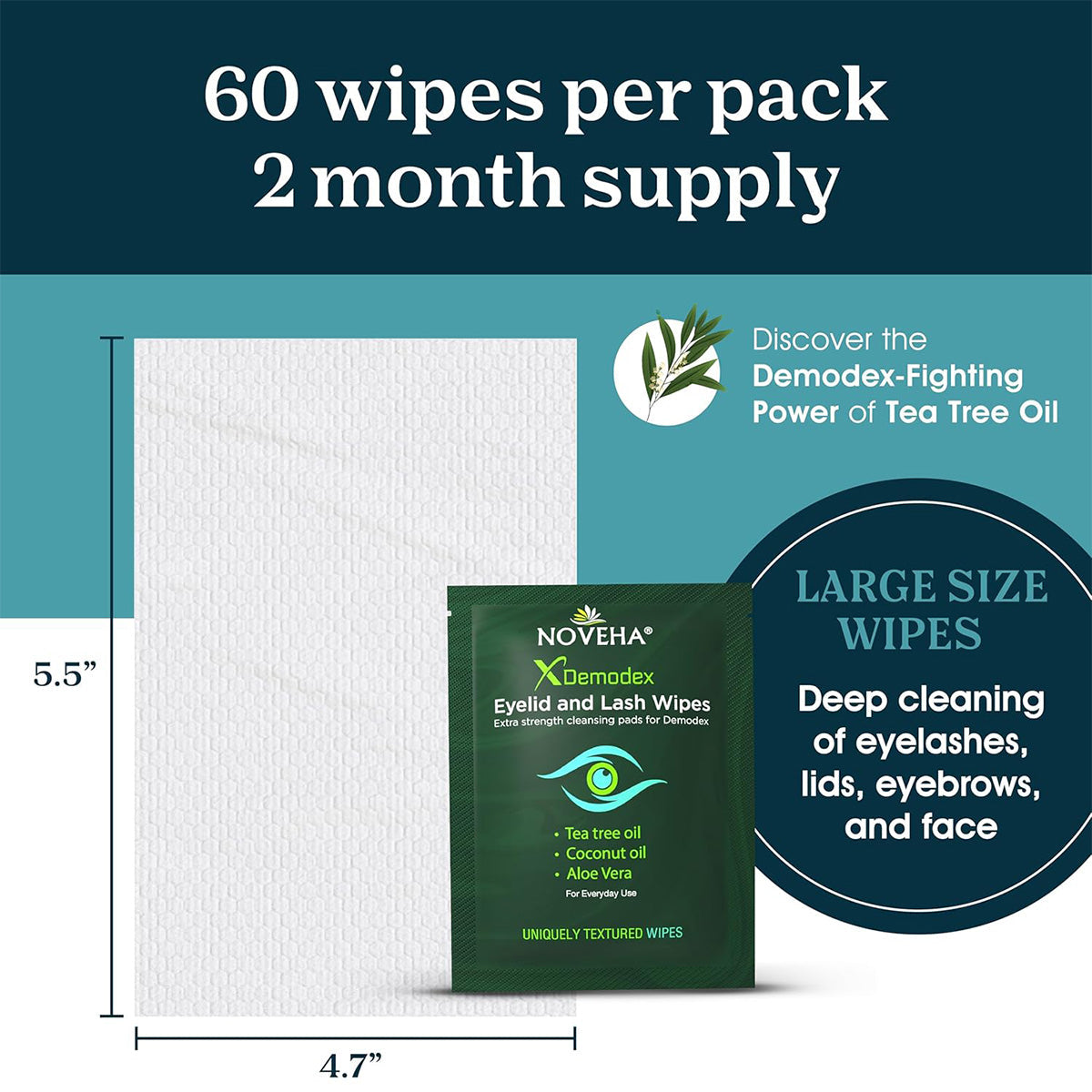Image of the Noveha Anti-Demodex Eyelid & Lash Wipes package and a single wipe. The package offers 60 wipes for a 2-month supply, emphasizing deep cleaning with tea tree oil to combat Demodex. Eye wipes measure 5.5 x 4.7.