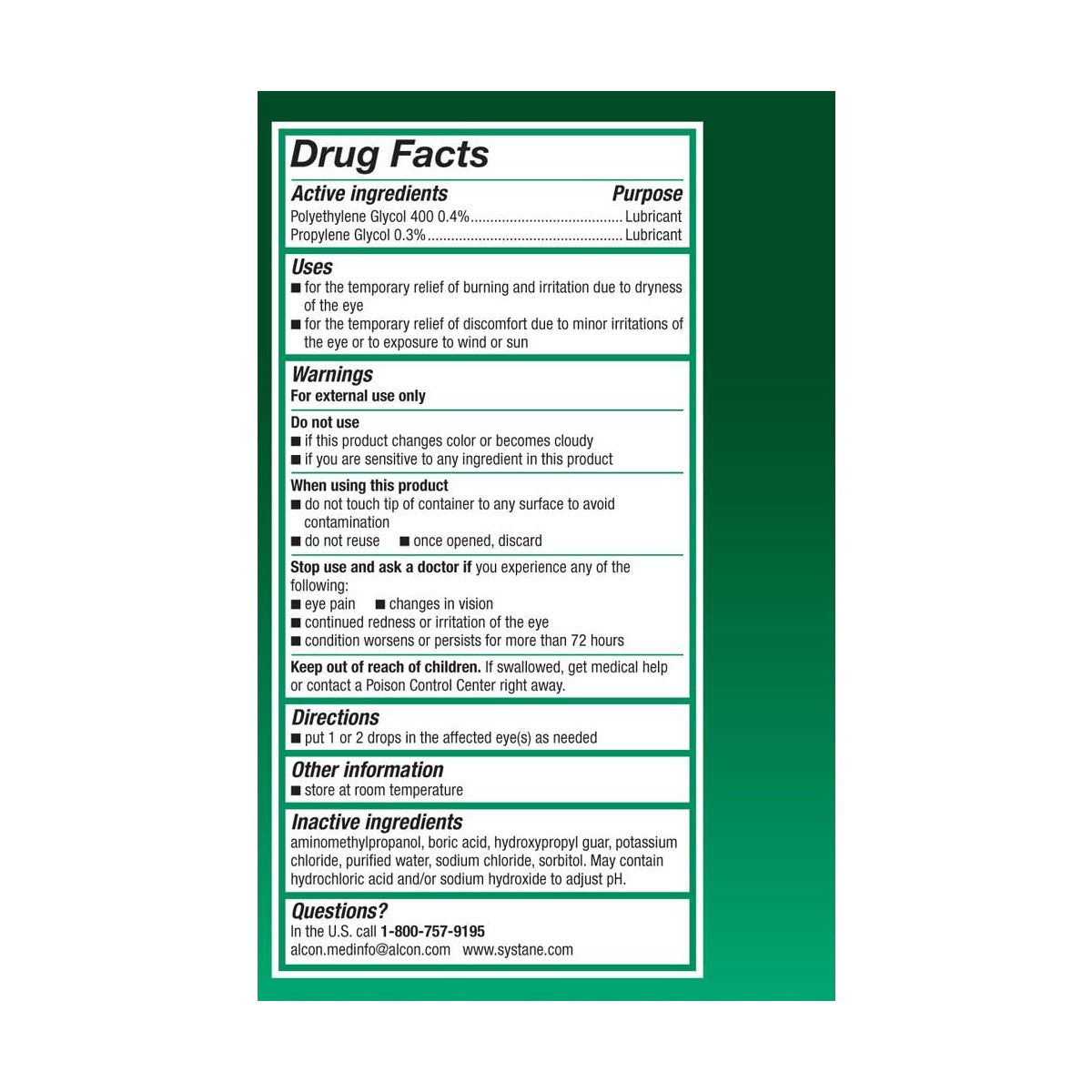 The Systane Ultra PF Preservative Free Dry Eye Drops by Alcon details polyethylene glycol 0.4% and propylene glycol 0.3%, uses, warnings, inactive ingredients, contact info, and a website on its label. The packaging is primarily green and designed to relieve dry eyes.