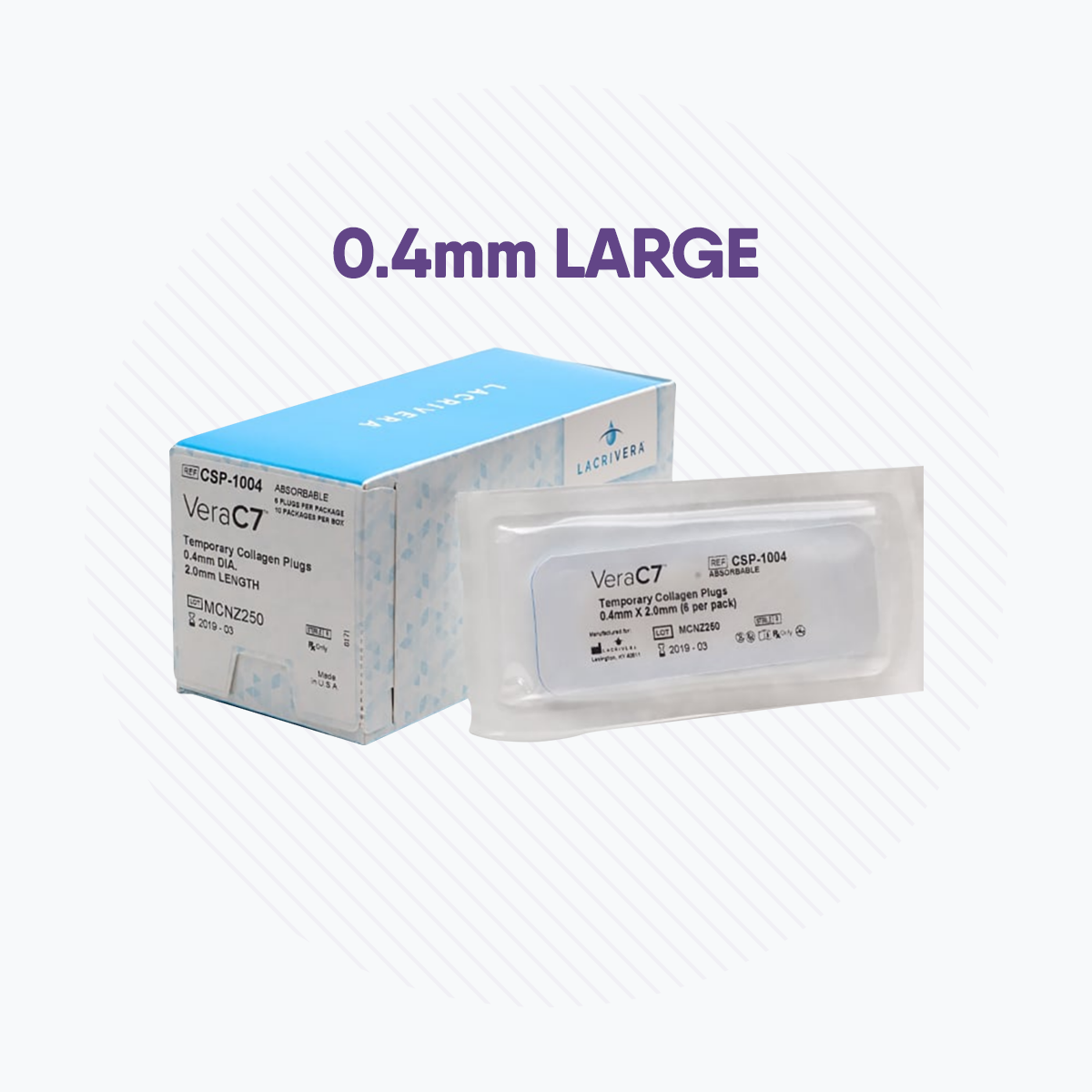 The VeraC7 packaging displays a box and sachet marked 0.4mm LARGE, set against diagonal light purple lines, highlighting the Lacrivera brand. Ideal for temporary punctal occlusion, these collagen plugs provide effective dry eye therapy.