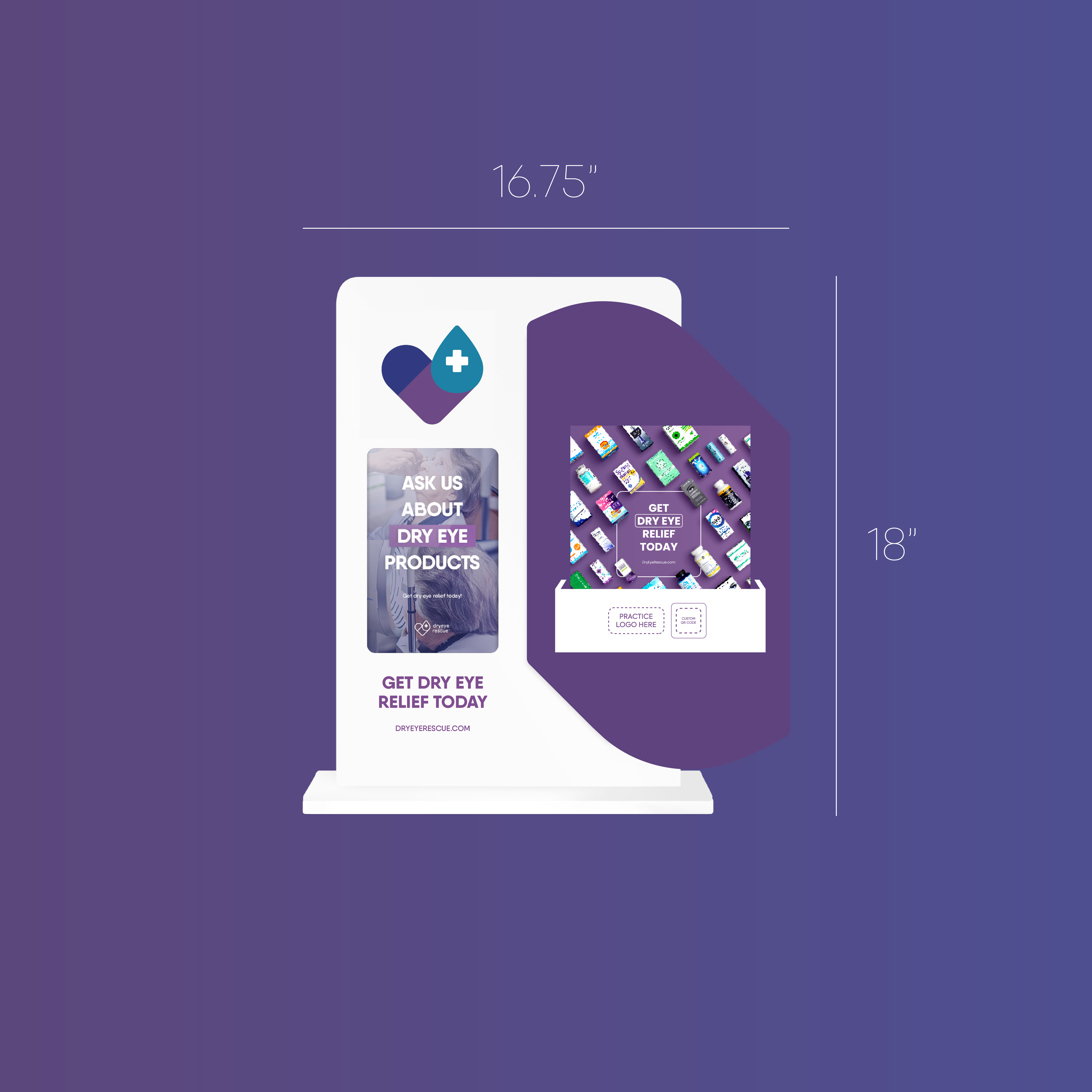The DryEye Rescue Conversation Starter display measures 16.75 x 18 and includes a heart-plus icon above the text: Ask us about dry eye products. Get dry eye relief today. A purple brochure is available in a right-side pocket.