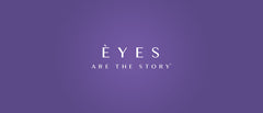 Èyes Are The Story: