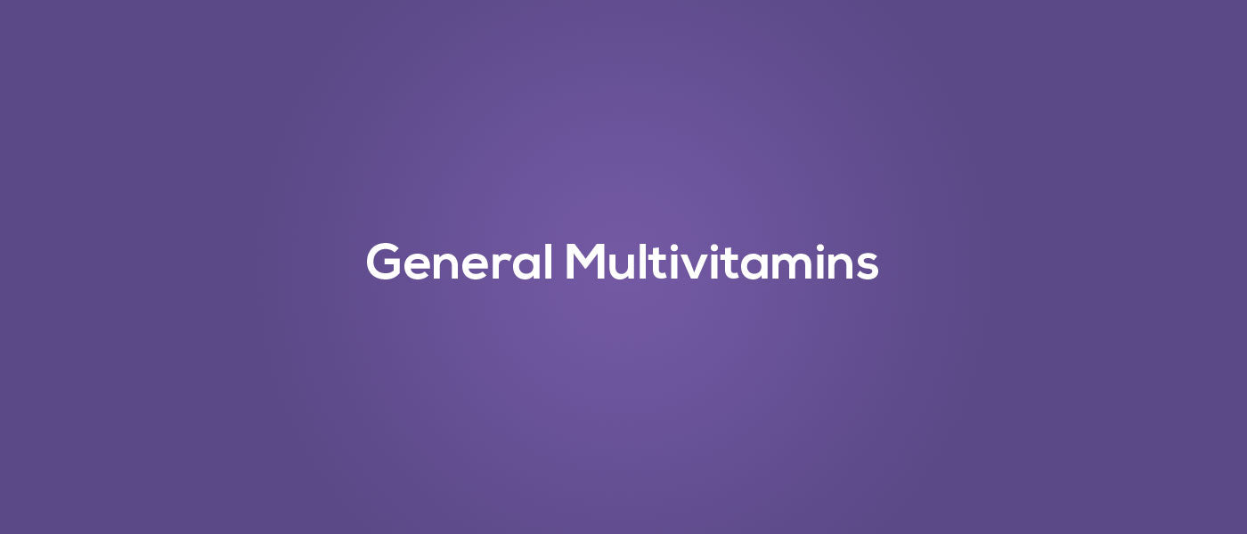 General Multivitamins