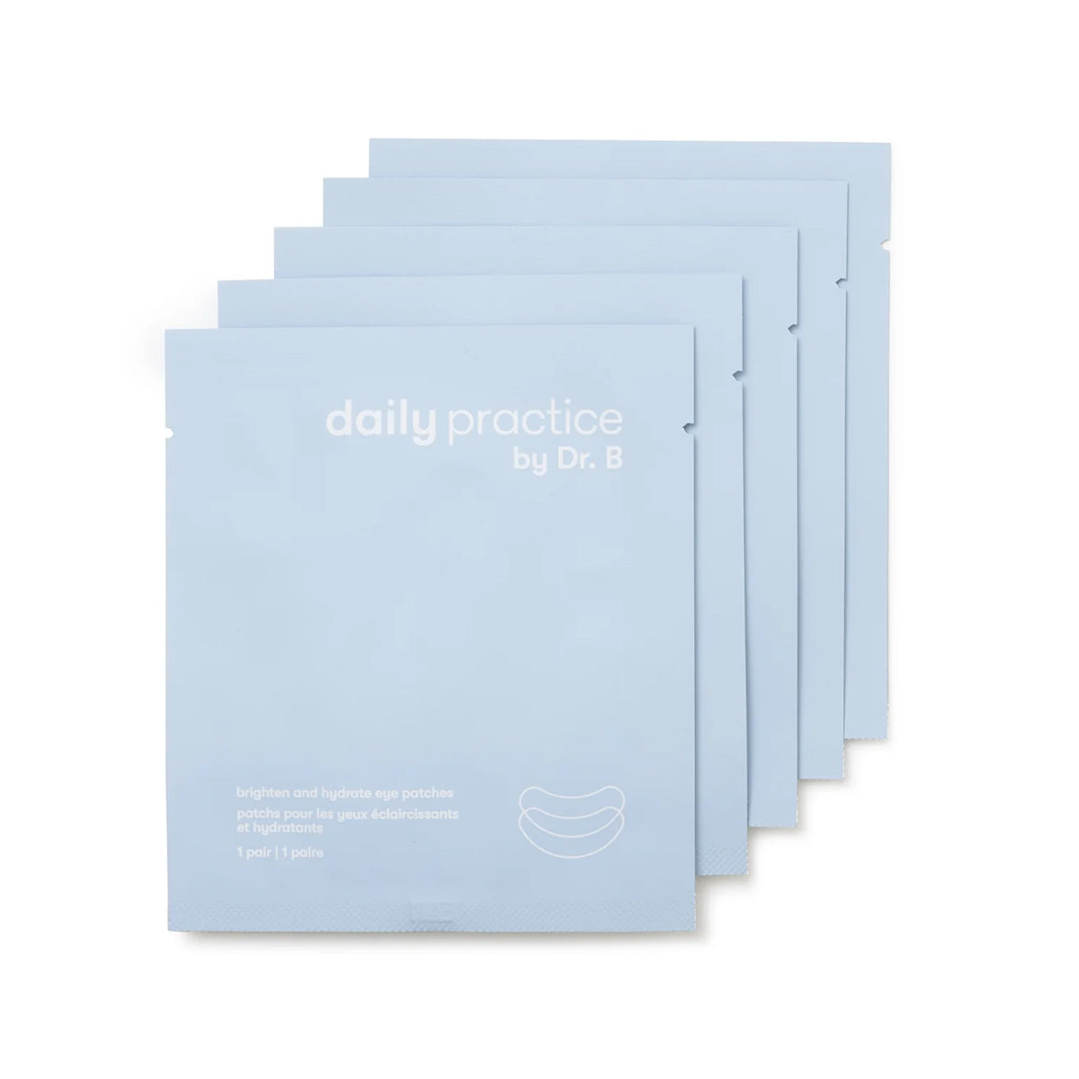 Five light blue packets of Daily Practice Brighten & Hydrate Eye Patches are arrayed neatly. Designed to instantly refresh and rejuvenate, these patches by Daily Practice effectively treat dark circles for a luminous eye area.