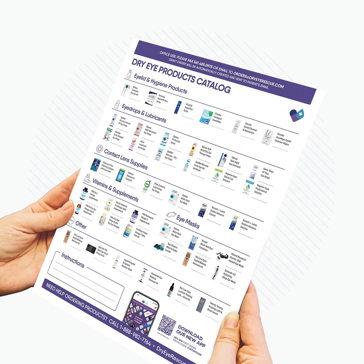 Hands holding a catalog page titled Dry Eye Products Catalog featuring categories like Eye Hygiene, Lubricants, Contact Lens Supplies, and Vitamins. It showcases DryEye Rescues Product Referral Pad Sample with images and descriptions. A custom promo code and practice logo personalize the layout.