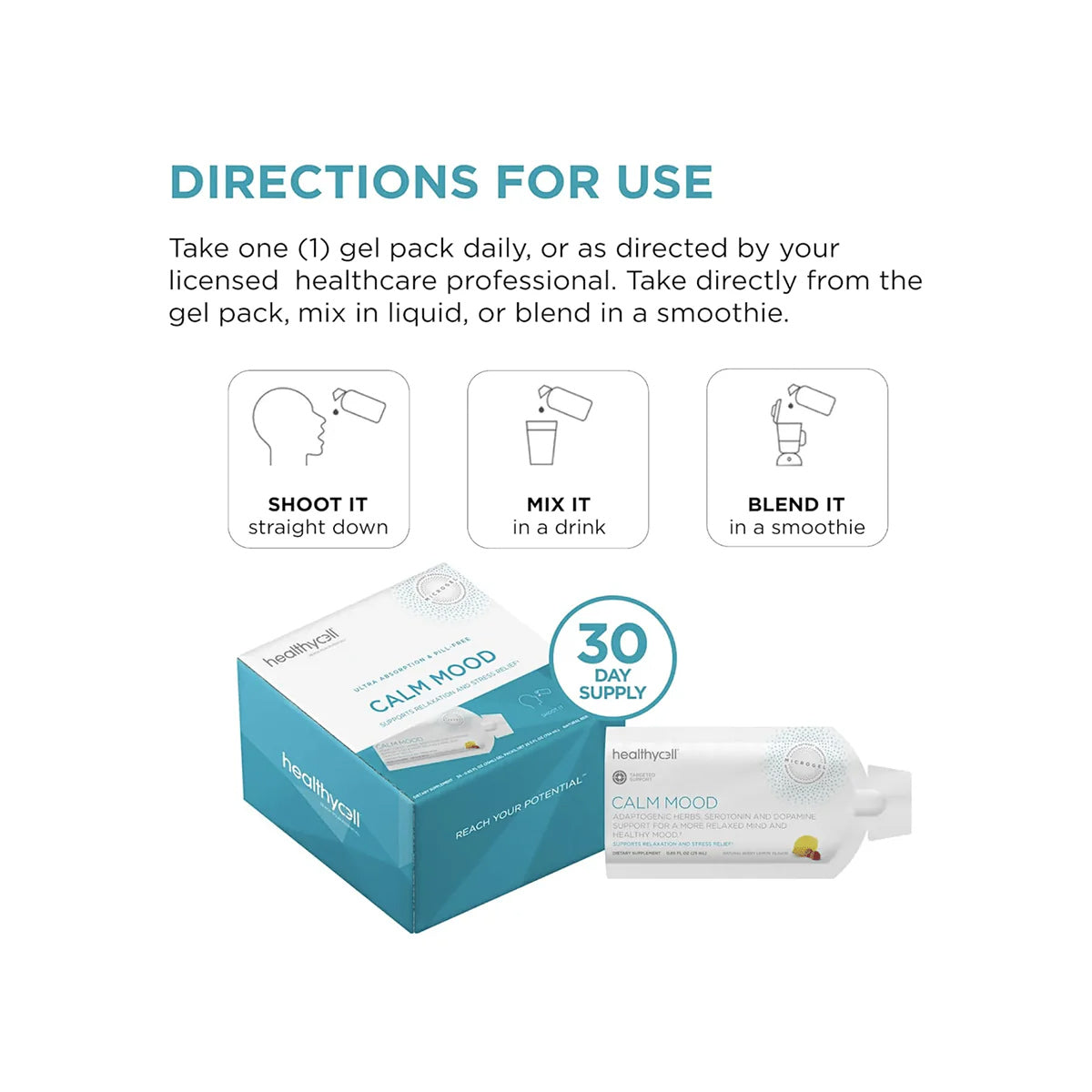 Instructions for using HealthyCell Calm Mood for Relaxation and Stress Support (30ct) are included. For stress relief, options include taking the magnesium-rich gel directly or adding it to a drink or smoothie. Enhanced with ashwagandha, each box is designed as a 30-day supply.