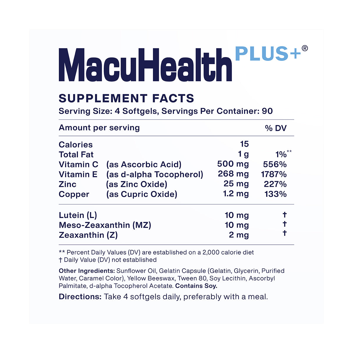 Supplement facts for MacuHealth Plus+ offer 90 servings: Vitamin C 556%, Vitamin E 1787%, Zinc 227%, Copper 133%. Key ingredients are AREDS2-based carotenoids—Lutein, Meso-Zeaxanthin, Zeaxanthin. Take four softgels daily for eye health support.