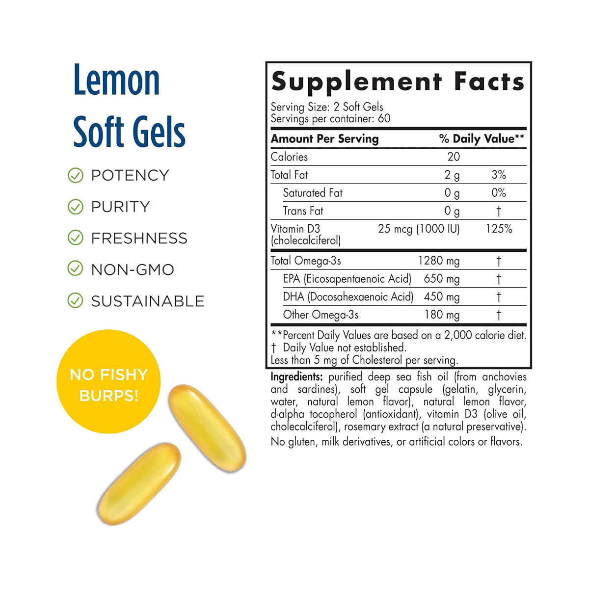 Image of Nordic Naturals ProOmega-D Lemon Flavor soft gels showcasing Potency, Purity, and Freshness. Highlights omega-3 for eye health without fishy burps, Non-GMO, Sustainable. Depicts two yellow soft gel capsules.